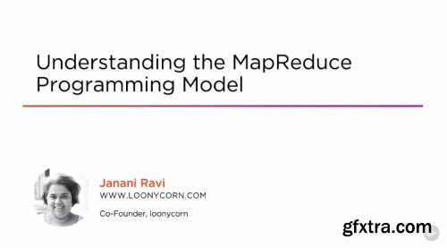 Understanding the MapReduce Programming Model