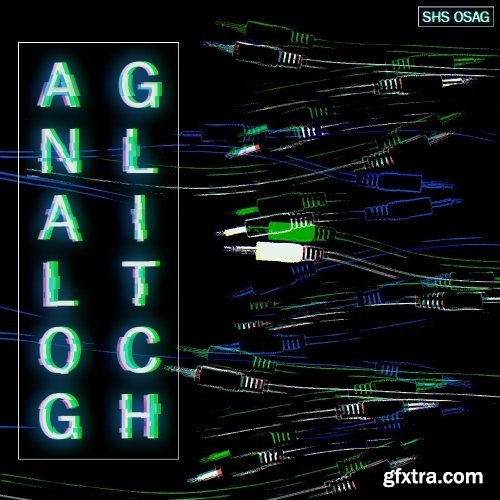Shaman Stems Origin Series Analog Glitch WAV-FANTASTiC