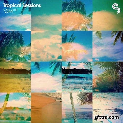 Sample Magic Tropical Sessions MULTiFORMAT-FANTASTiC