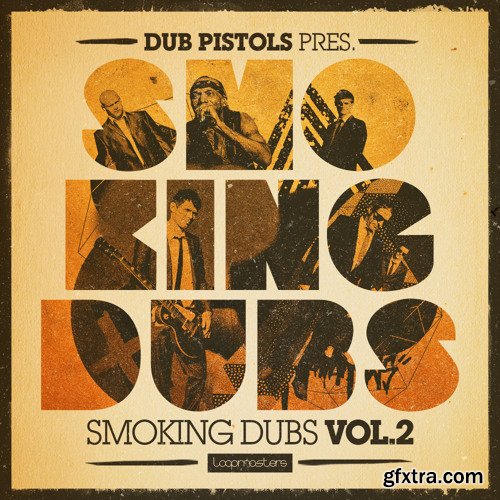 Loopmasters Dub Pistols Smoking Dubs 2 MULTiFORMAT-FANTASTiC