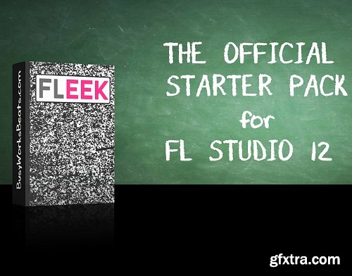 Busy Works Beats FLEEK FL Studio 12 Starter Pack