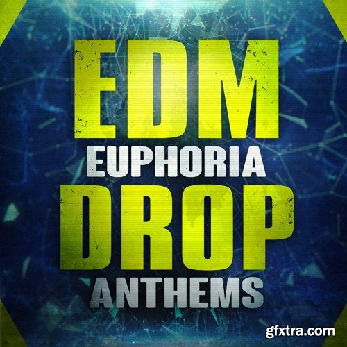Mainroom Warehouse EDM Euphoria Drop Anthems WAV MiDi-DISCOVER