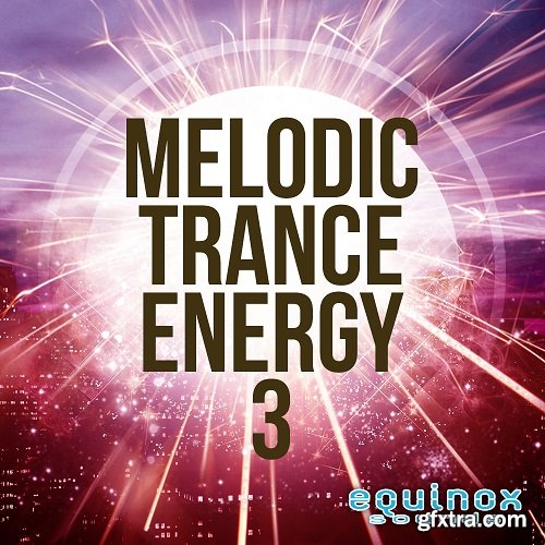 Equinox Sounds Melodic Trance Energy 3 WAV MiDi-DISCOVER