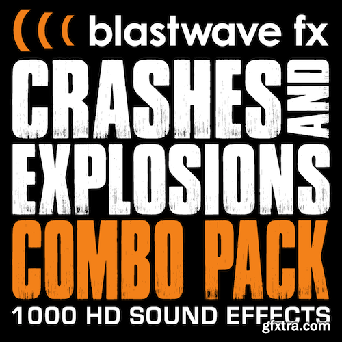 Blastwave FX Crashes and Explosions WAV-FANTASTiC