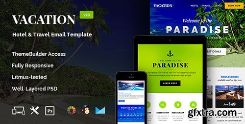 ThemeForest - Vacation v1.0.0 - Hotel/Travel Newsletter + Builder Access - 12192201