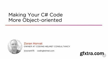 Making Your C# Code More Object-oriented