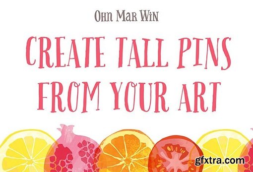 Create Tall Pins from Your Art