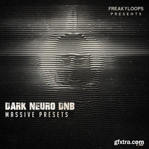 Freaky Loops Dark Neuro DnB For NATiVE iNSTRUMENTS MASSiVE-DISCOVER