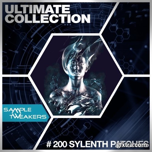 Sample Tweakers Ultimate 200 Sylenth Patches Collection For LENNAR DiGiTAL SYLENTH1-DISCOVER
