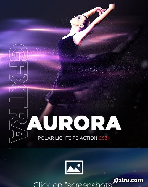 GraphicRiver - Aurora - Polar Lights Photoshop Action 15752738