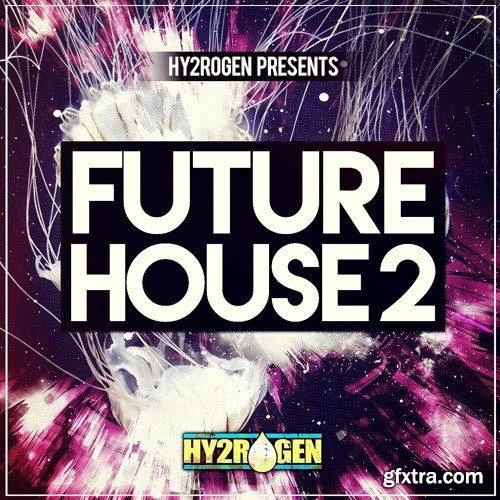 HY2ROGEN Future House 2 MULTiFORMAT-FANTASTiC