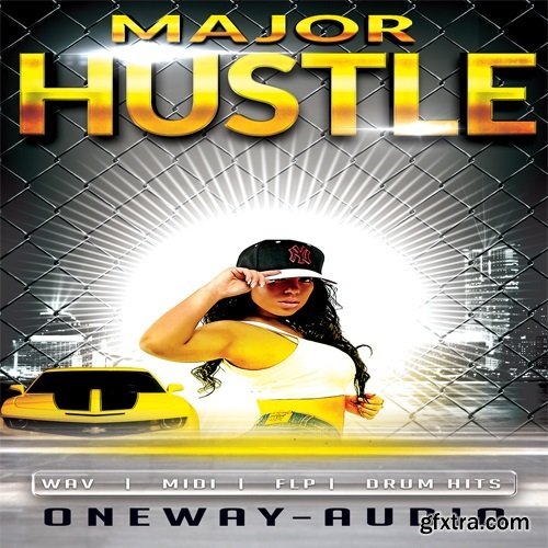 Oneway Audio Major Hustle WAV MiDi FL STUDiO-DISCOVER