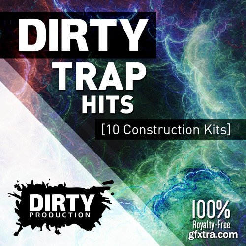 Dirty Production Dirty Trap Hits WAV MiDi-DISCOVER