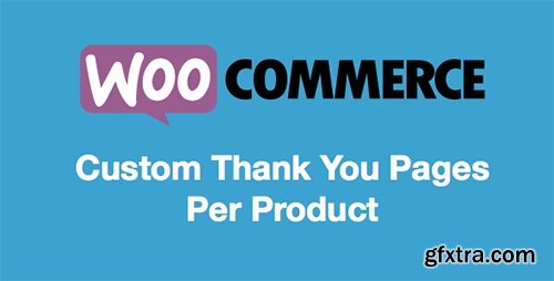 CodeCanyon - Custom Thank You Pages Per Product for WooCommerce v1.0 - 10798449