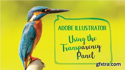 Adobe Illustrator: Using the Transparency Panel