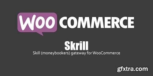 WooCommerce - Skrill v1.6.0