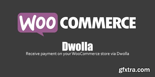 WooCommerce - Dwolla v1.6.0