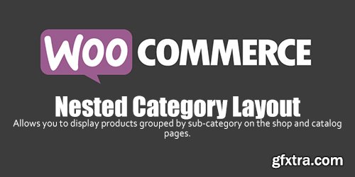 WooCommerce - Nested Category Layout v1.9.0