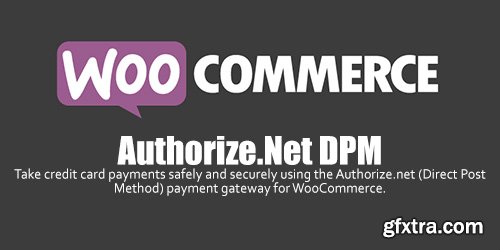 WooCommerce - Authorize.Net DPM v1.7.1