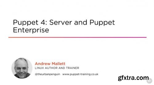 Puppet 4: Server and Puppet Enterprise