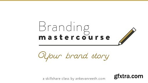 Your brand story - 01 Branding Mastercourse