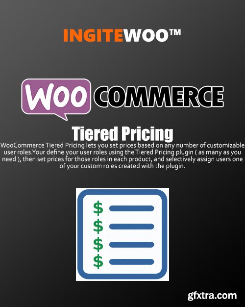IgniteWoo - WooCommerce Tiered Pricing v2.4.12