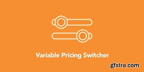 Variable Pricing Switcher v1.0.1 - Easy Digital Downloads Add-On