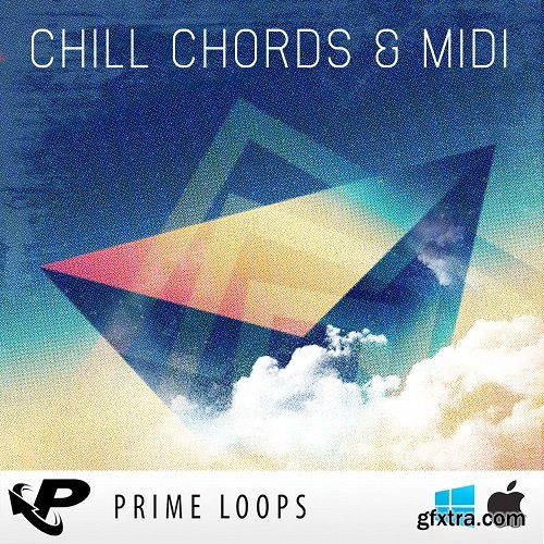 Prime Loops Chill Chords & Midi WAV MiDi-TZG