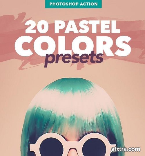 Graphicriver 20 Pastel Colors Presets - Photoshop Action 12017470
