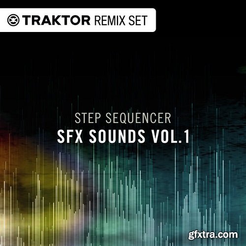 Native Instruments Techno & House SFX Sounds Vol 01: Step Sequencer Drum Sounds Traktor Remix Set-FANTASTiC