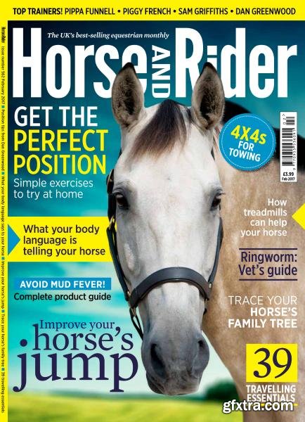 Horse & Rider UK - February 2017