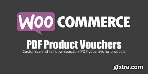 WooCommerce - PDF Product Vouchers v2.6.0