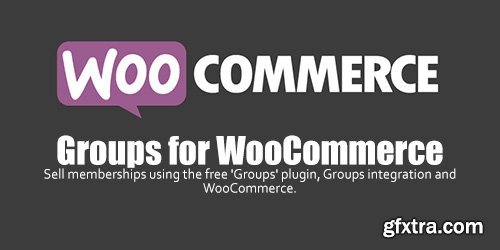 WooCommerce - Groups for WooCommerce v1.10.0