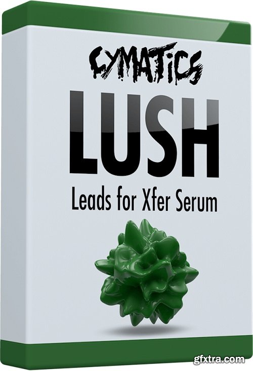 Cymatics Lush Leads for Xfer Serum