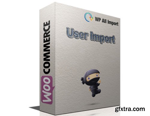 WP All Import - WordPress User Import Add-On v1.0.8
