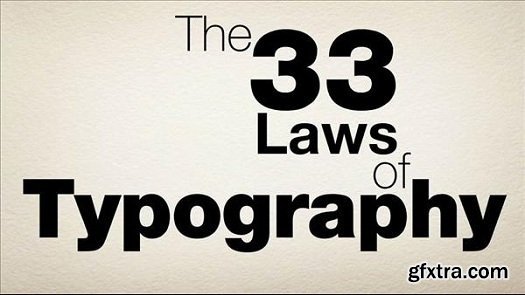 The 33 Laws of Typography