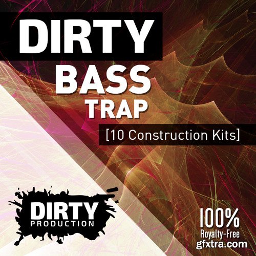 Dirty Production Dirty Bass Trap WAV MiDi-DISCOVER
