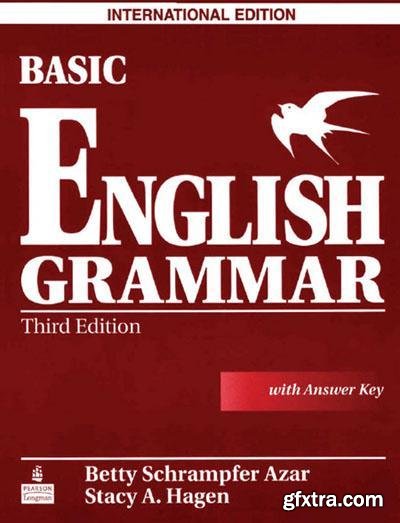 Basic English Grammar (3rd Edition) by Betty Schrampfer Azar, Stacy A. Hagen