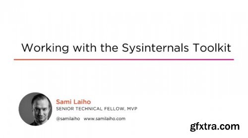 Working with the Sysinternals Toolkit