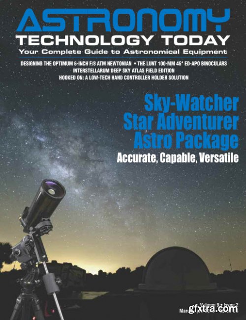 Astronomy Technology Today - March/April 2015