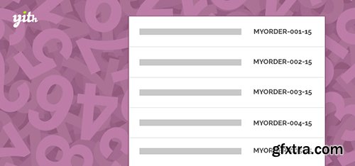 YiThemes - YITH WooCommerce Sequential Order v1.0.9
