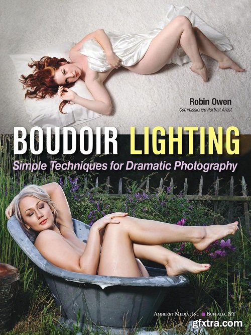 Boudoir Lighting: Simple Techniques for Dramatic Photography