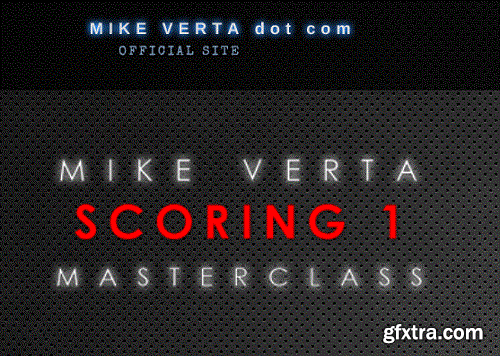 Mike Verta Scoring 1 Masterclass TUTORiAL-TZG