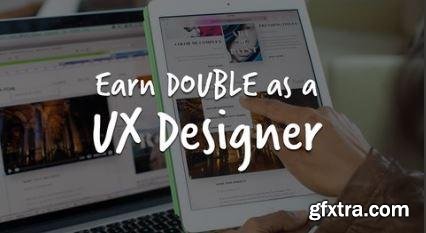 Earn more as a UX Designer