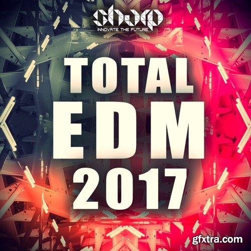 SHARP Total EDM 2017 WAV MiDi SYLENTH PRESETS-FANTASTiC