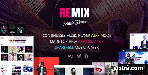 ThemeForest - Remix v3.7 - Professional Music and Musician Ajax WP Theme - 8473753
