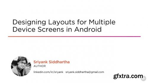 Designing Layouts for Multiple Device Screens in Android