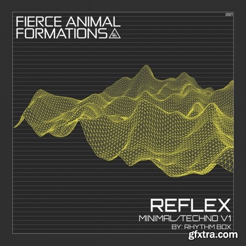 Fierce Animal Recordings REFLEX Minimal / Techno V1 By: Rhythm Box WAV-FANTASTiC