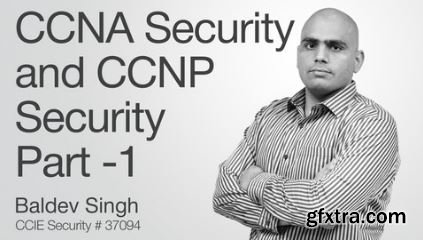 CCNA Security and CCNP Security 2016 With Baldev Part::1