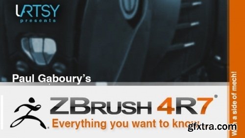 Uartsy - ZBrush4R7 Everything You Want To Know…with a side of mech